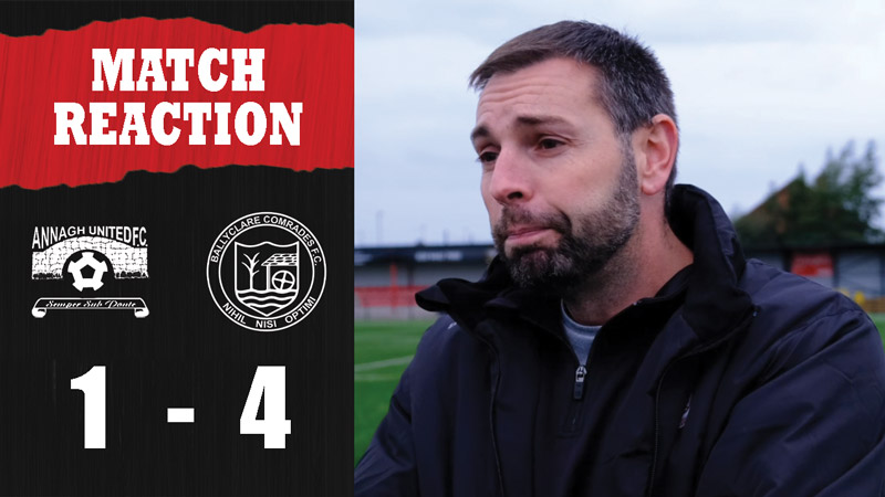 WATCH: Match Reaction | Paul Harbinson on Annagh United 1-4 Ballyclare Comrades